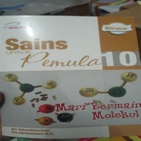 Image of Sains Untuk Pemula 10, Mari Bermain Molekul