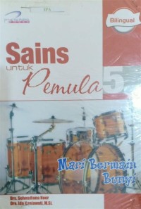 Image of Sains Untuk Pemula 5, Mari Bermain Bunyi